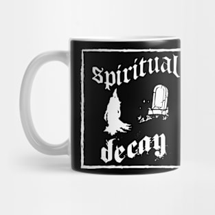 Spiritual Decay Mug